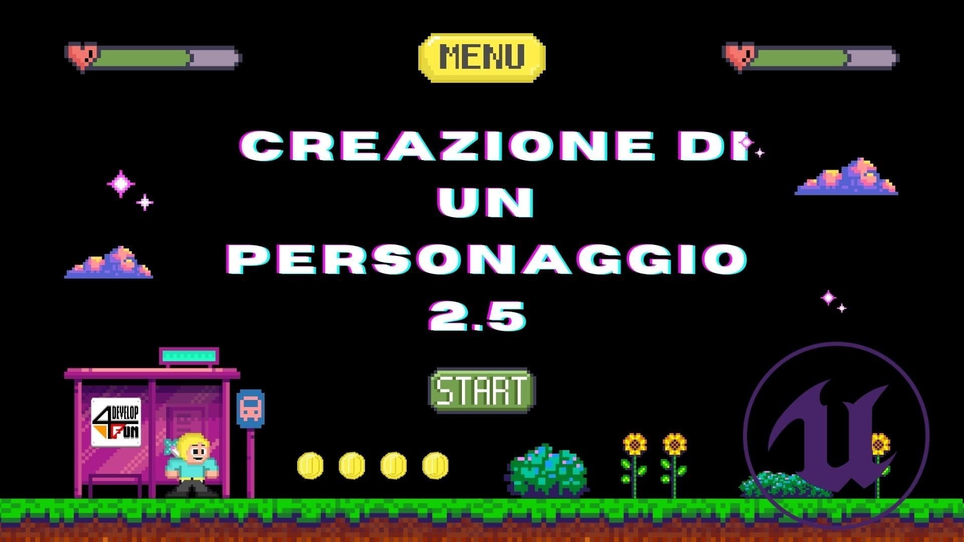 Guida alla creazione di un personaggio 2.5D su Unreal Engine