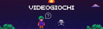 Videogiochi