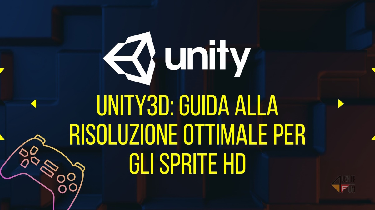 Guida alla risoluzione ottimale per gli sprite HD nei giochi Unity